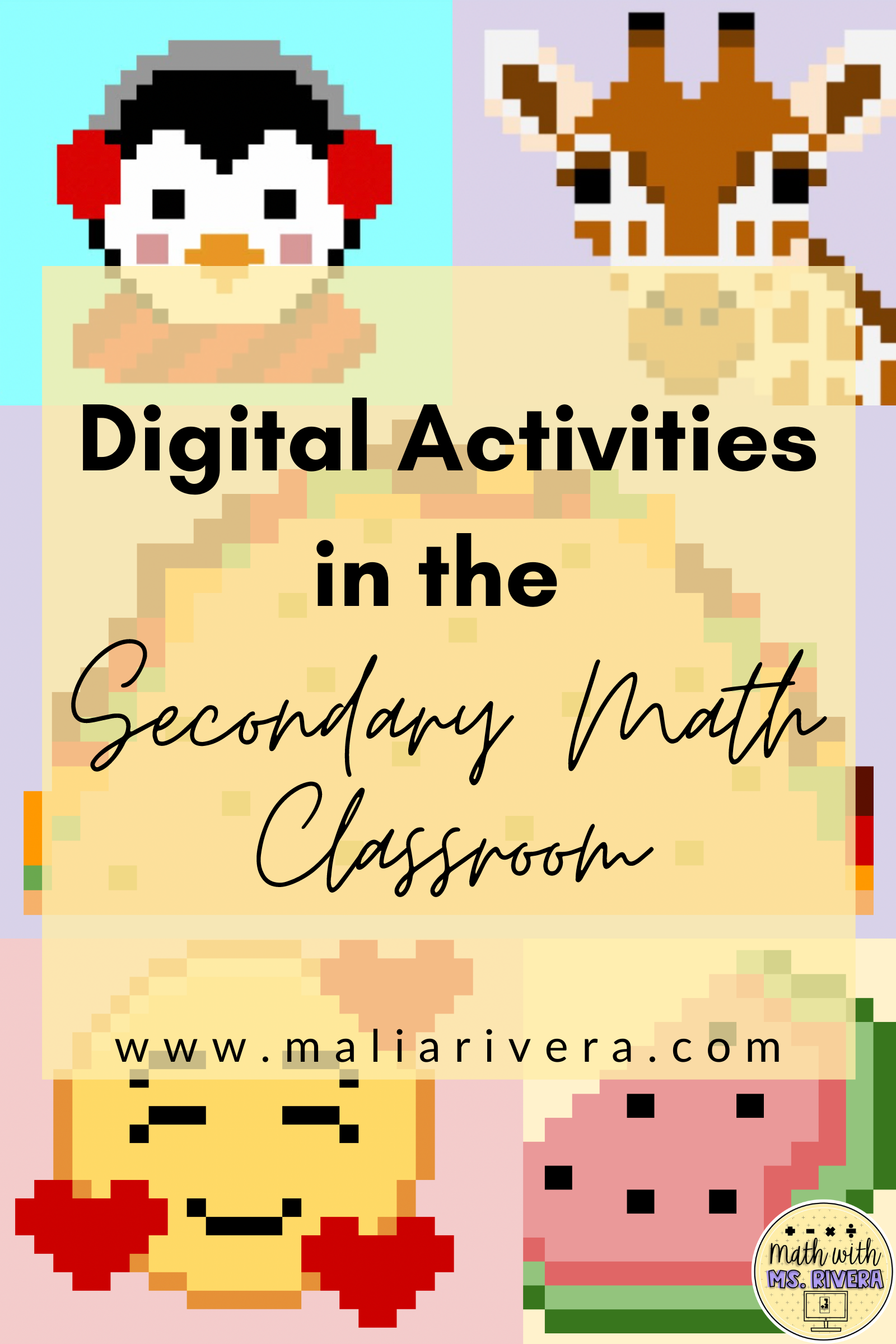 Digital Activities in the Secondary Math Classroom