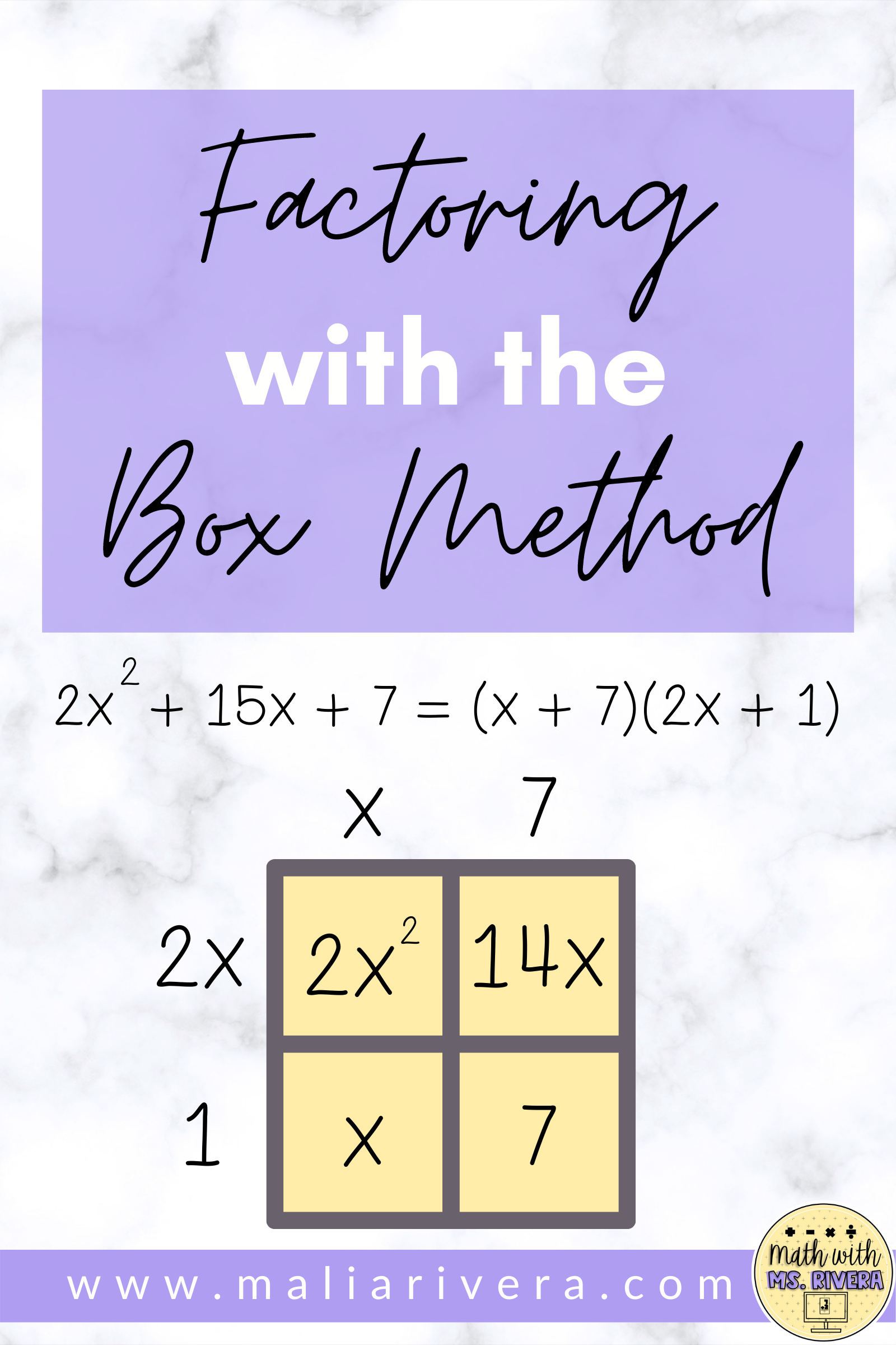 Factoring polynomials with the box method