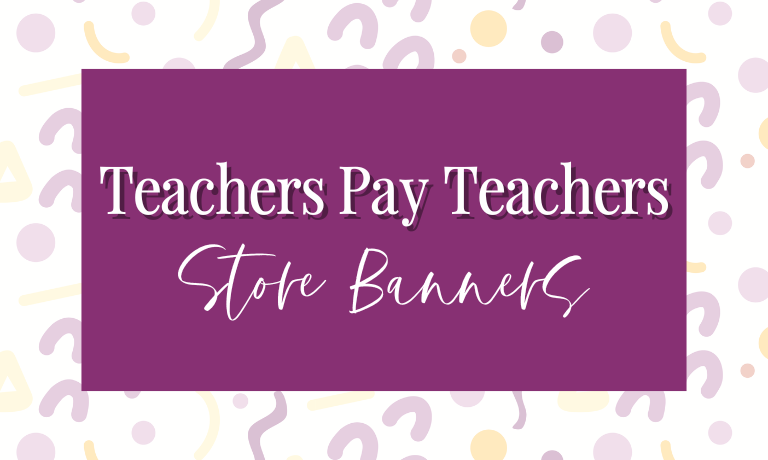 teachers pay teachers tpt store banners