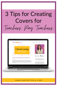 3 Tips for Creating Covers for your TPT Products Blog Post Image