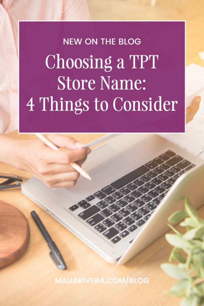 Choosing a TPT Store 4 Things to Consider blog post image in blog