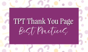 tpt thank you page best practices blog post image