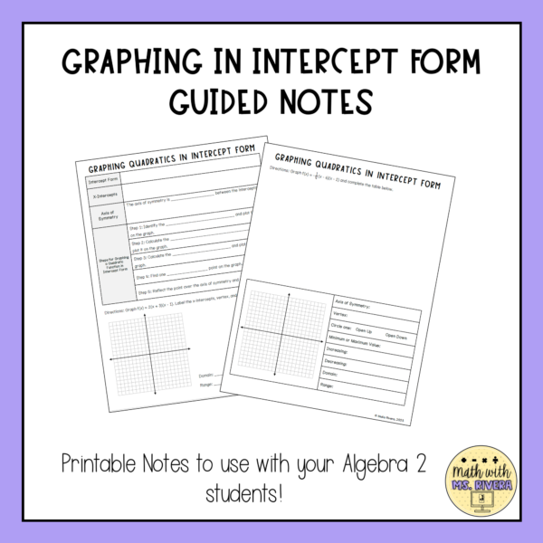 Graphing Quadratic Functions in Intercept Form Guided Notes for Algebra 2 Thumbnail 3