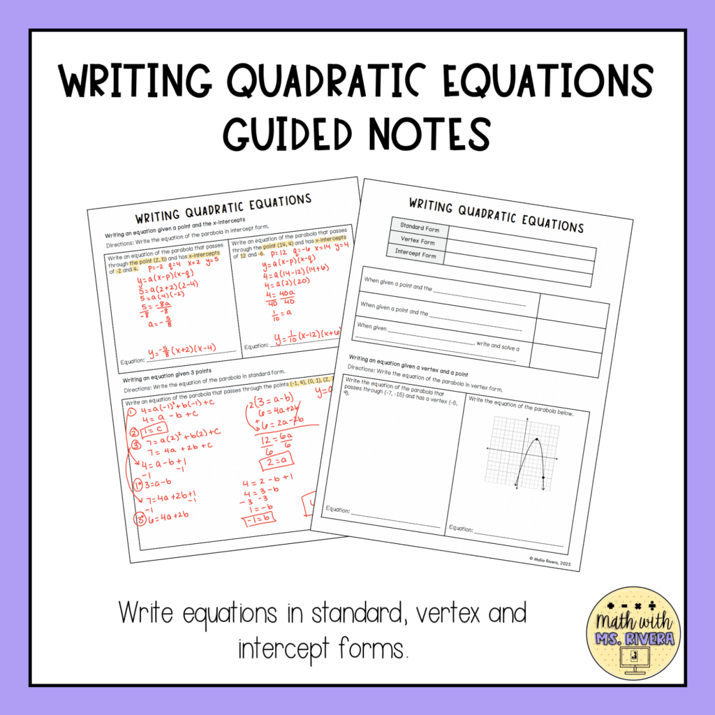 Mathr Mal Writing Quadratic Equations Guided Notes for Algebra 2 - Maila Rivera ...