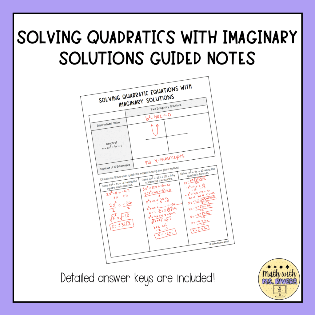 Solving Quadratic Equations with Imaginary Solutions Guided Notes for ...