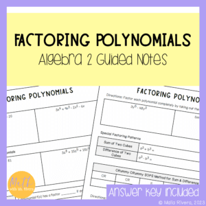 Factoring Polynomials Guided Notes Lesson Algebra 2 COVER