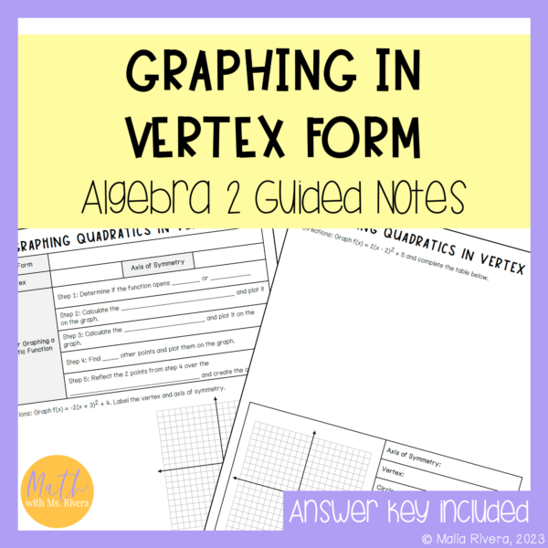 Graphing Quadratics in Vertex Form Guided Notes for Algebra 2 Cover