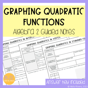 Graphing Quadratic Functions Guided Notes Bundle for Algebra 2 Cover