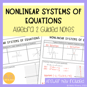 Nonlinear Systems of Equations Guided Notes for Algebra 2 COVER