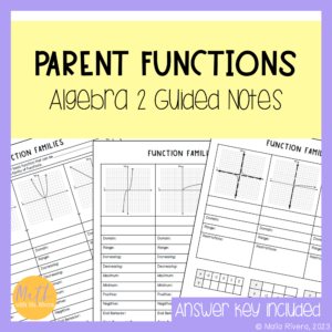 Parent Functions and Function Families Guided Notes for Algebra 2 Cover