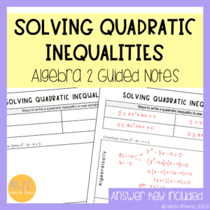 Solving Quadratic Inequalities Guided Notes for Algebra 2 COVER