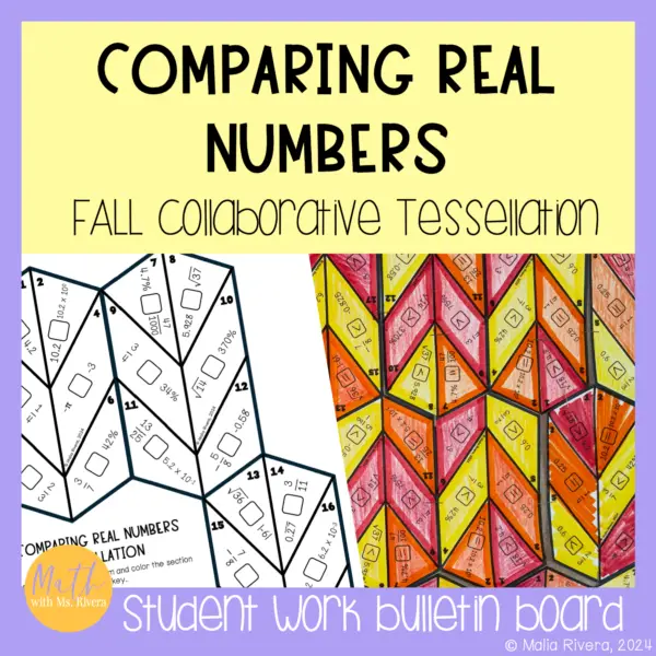 Comparing Real Numbers Fall Collaborative Tessellation Bulletin Board COVER