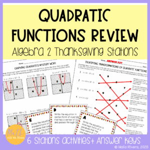Quadratic Functions Review Stations Thanksgiving Activity for Algebra 2 COVER