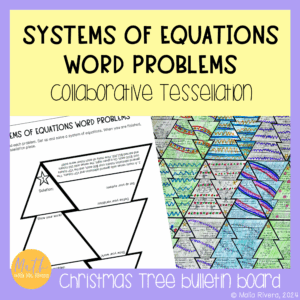 Systems of Equations Word Problems Christmas Tree Tessellation COVER