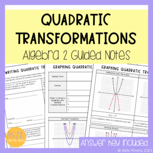 Transformations of Quadratic Functions Guided Notes COVER