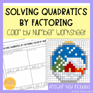 Solving Quadratic Equations by Factoring Color by Number Worksheet COVER