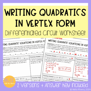 writing quadratic equations in vertex form differentiated circuit worksheet cover