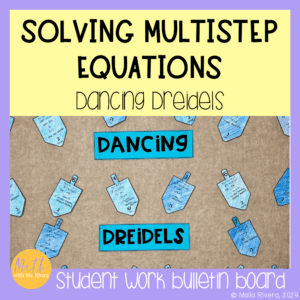 Solving Multi Step Equations Hanukkah Dreidel Bulletin Board COVER