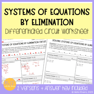 Solving Systems of Equations by Elimination Differentiated Circuit Worksheet COVER