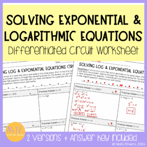 Solving Exponential and Logarithmic Equations Differentiated Circuit Worksheet Algebra 2 COVER