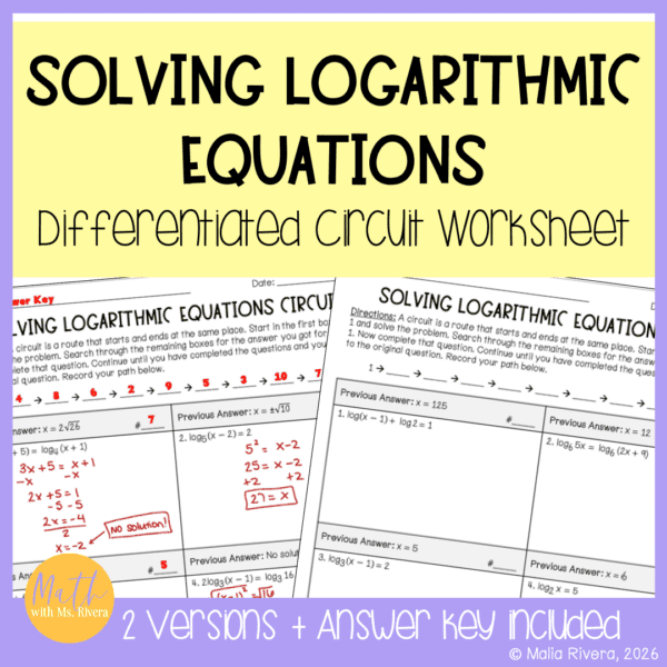 Solving Logarithmic Equations Differentiated Circuit Worksheet for ...