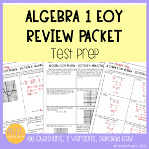 Algebra 1 End of Year Test Prep Review Packet