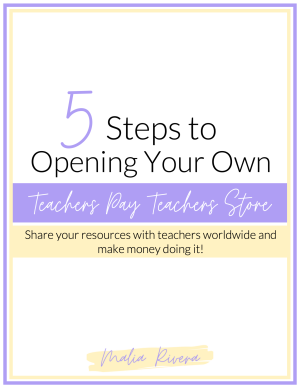 5 Steps to Opening Your Own Teachers Pay Teachers Store Guide Cover